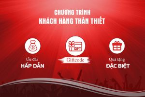 Chương trình ưu đãi cho khách hàng thân thiết